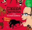 Corrida językowa, czyli 10 byków głównych + CD. Autor: Polaski Maurycy. Dadada.pl Okładka książki Corrida językowa, czyli 10 byków głównych + CD