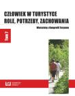 Człowiek w turystyce Role potrzeby zachowania. Wydawca: Wydawnictwo Uniwersytetu Łódzkiego. Dadada.pl Opakowanie Człowiek w turystyce Role potrzeby zachowania
