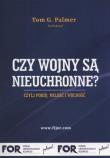 Czy wojny są nieuchronne?. Autor: Tom G. Palmer. Dadada.pl Okładka książki Czy wojny są nieuchronne?