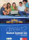 Direkt Neu 2 Podręcznik LO. Hautnah. Język niemiecki (2015). Autor: Montali Gabriella. Dadada.pl Okładka książki Direkt Neu 2 Podręcznik LO. Hautnah. Język niemiecki (2015)