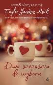 Dwa szczęścia do wyboru. Autor: Reid Taylor Jenkins. Dadada.pl Okładka książki Dwa szczęścia do wyboru