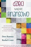 Dzieci mądre finansowo. Autor: Dave Ramsey. Dadada.pl Okładka książki Dzieci mądre finansowo