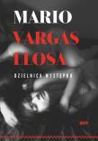 Dzielnica występku. Autor: Mario Vargas Llosa. Dadada.pl Okładka książki Dzielnica występku