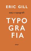 Esej o typografii. Autor: Eric Gill. Dadada.pl Okładka książki Esej o typografii
