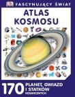 Fascynujący Świat Atlas kosmosu. Autor: Opracowanie zbiorowe. Dadada.pl Okładka książki Fascynujący Świat Atlas kosmosu