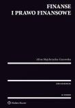 Finanse i prawo finansowe. Autor: Majchrzycka-Guzowska Alina. Dadada.pl Okładka książki Finanse i prawo finansowe
