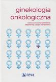 Ginekologia onkologiczna. Autor: Łukasz Wicherek, Zbigniew Kojs. Dadada.pl Okładka książki Ginekologia onkologiczna