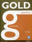 Gold Pre- First Coursebook with CD. Autor: Edwards Lynda, Naunton Jon. Dadada.pl Okładka książki Gold Pre- First Coursebook with CD