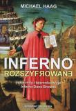 Inferno rozszyfrowane. Autor: Haag Michael. Dadada.pl Okładka książki Inferno rozszyfrowane