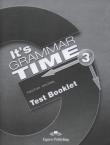 Okładka książki It's Grammar Time 3 Test Booklet