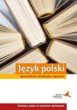 Język polski. Sprawdzian, klasówka, egzamin. Zestawy zadań na poziomie gimnazjum. Autor: Bogumiła Brogowska. Dadada.pl Okładka książki Język polski. Sprawdzian, klasówka, egzamin. Zestawy zadań na poziomie gimnazjum