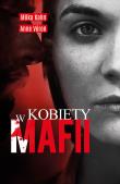 Kobiety w mafii. Autor: Kahn Milka, Veron Anne. Dadada.pl Okładka książki Kobiety w mafii