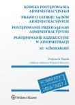 Kodeks postępowania administracyjnego Prawo o ustroju sądów administracyjnych. Autor: Piątek Wojciech, Sawczyn Wojciech. Dadada.pl Okładka książki Kodeks postępowania administracyjnego Prawo o ustroju sądów administracyjnych