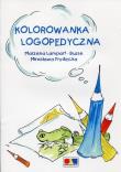 Kolorowanka logopedyczna. Autor: Marzena Lampart-Busse, Mirosława Frydecka. Dadada.pl Okładka książki Kolorowanka logopedyczna