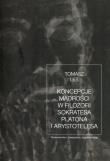 Okładka książki Koncepcje mądrości w filozofii Sokratesa Platona i Arystotelesa