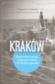 Kraków. Zapomniane obrazy, wpływowe kobiety.... Autor: Zbigniew Leśnicki. Dadada.pl Okładka książki Kraków. Zapomniane obrazy, wpływowe kobiety...
