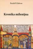 Kronika milenijna. Autor: Glabrus Rudolf. Dadada.pl Okładka książki Kronika milenijna