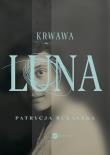 Okładka książki Krwawa Luna