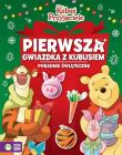 Okładka książki Kubuś i przyjacielie Pierwsza gwiazdka z Kubusiem