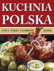 Okładka książki Kuchnia Polska czyli nasze ulubione dania