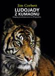 Ludojady z Kumaonu. Autor: Corbett Jim. Dadada.pl Okładka książki Ludojady z Kumaonu