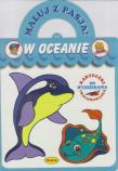 Maluj z Pasją - W oceanie. Autor: Il. Mariola Budek. Dadada.pl Okładka książki Maluj z Pasją - W oceanie