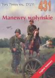 Manewry wołyński. Tank Power vol. CXLVI 431. Autor: Janusz Ledwoch. Dadada.pl Okładka książki Manewry wołyński. Tank Power vol. CXLVI 431