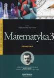 Matematyka LO 3 Odkrywamy... Podr ZP w.2016 OPERON. Autor: Jatczak Anna, Ciołkosz Monika. Dadada.pl Okładka książki Matematyka LO 3 Odkrywamy... Podr ZP w.2016 OPERON