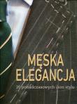 Męska elegancja. Autor: Giuseppe Ceccarelli. Dadada.pl Okładka książki Męska elegancja