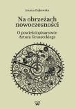 Na obrzeżach nowoczesności. Autor: Zajkowska Joanna. Dadada.pl Okładka książki Na obrzeżach nowoczesności