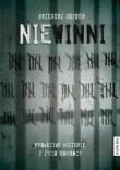 Niewinni. Prawdziwe historie z życia obrońcy. Autor: Gozdór Grzegorz. Dadada.pl Okładka książki Niewinni. Prawdziwe historie z życia obrońcy