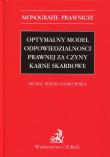Okładka książki Optymalny model odpowiedzialności prawnej za czyny karne skarbowe