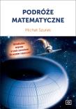 Podróże matematyczne. Autor: Szurek Michał. Dadada.pl Okładka książki Podróże matematyczne
