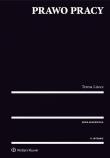 Prawo pracy. Autor: Liszcz Teresa. Dadada.pl Okładka książki Prawo pracy