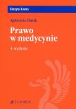 Prawo w medycynie. Autor: Fiutak Agnieszka. Dadada.pl Okładka książki Prawo w medycynie
