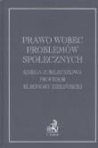Okładka książki Prawo wobec problemów społecznych