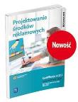 Projektowanie środków reklamowych. Kwalifikacja A.27.2. Podręcznik do nauki zawodu technik organizacji reklamy
Szkoły ponadgimnazjalnee. Autor: Dorota Zadrożna, Alina Kargiel, Robert Piłka. Dadada.pl Okładka książki Projektowanie środków reklamowych. Kwalifikacja A.27.2. Podręcznik do nauki zawodu technik organizacji reklamy
Szkoły ponadgimnazjalnee