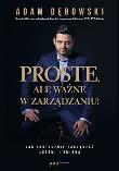 Okładka książki Proste, ale ważne w zarządzaniu!