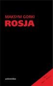 Rosja. Autor: Maksym Gorki. Dadada.pl Okładka książki Rosja