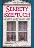 Sekrety szeptuch. Autor: Vadim Tschenze. Dadada.pl Okładka książki Sekrety szeptuch