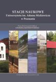 Okładka książki Stacje Naukowe Uniwersytetu im. Adama Mickiewicza w Poznaniu