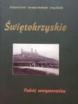 Okładka książki Świętokrzyskie. Podróż sentymentalna