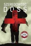 Okładka książki Szeregowiec Doss - Przełęcz Ocalałych