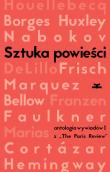 Sztuka powieści Wywiady z pisarzami z The Paris Review. Autor: praca zbiorowa. Dadada.pl Okładka książki Sztuka powieści Wywiady z pisarzami z The Paris Review
