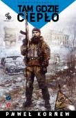 Okładka książki Tam gdzie ciepło