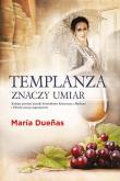 Templanza znaczy umiar. Autor: Duenas Maria. Dadada.pl Okładka książki Templanza znaczy umiar