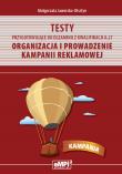 Testy kwalifikacja A.27 Org. i prow. kampanii rek.. Autor: Jaworska-Olsztyn Małgorzata. Dadada.pl Okładka książki Testy kwalifikacja A.27 Org. i prow. kampanii rek.
