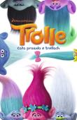 Trolle. Cała prawda o trollach. Autor: Lewman David. Dadada.pl Okładka książki Trolle. Cała prawda o trollach