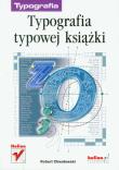 Typografia typowej książki. Autor: Chwałowski Robert. Dadada.pl Okładka książki Typografia typowej książki