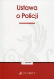 Ustawa o policji. Wydawca: C.H. Beck. Dadada.pl Opakowanie Ustawa o policji